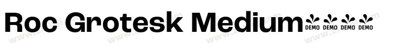 Roc Grotesk Medium字体转换